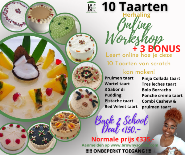 Back 2 School Special: Antilliaanse Taarten Masterclass Bundel (10 Workshops) + 3 Bonus