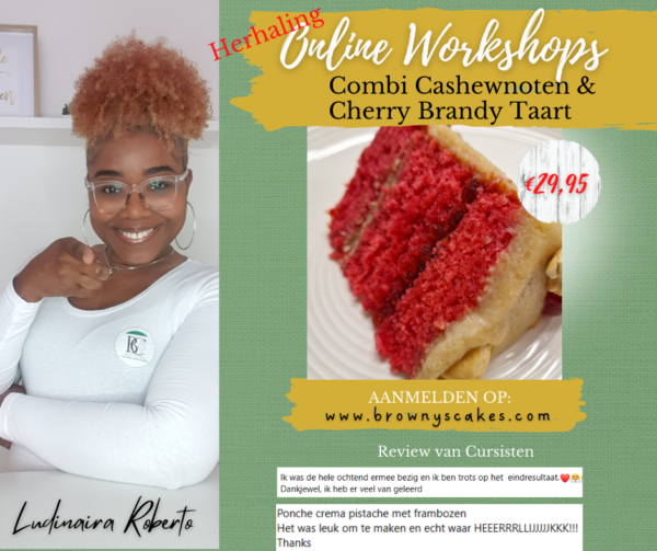 Workshop Combi Cashew & Cherry Brandy taart