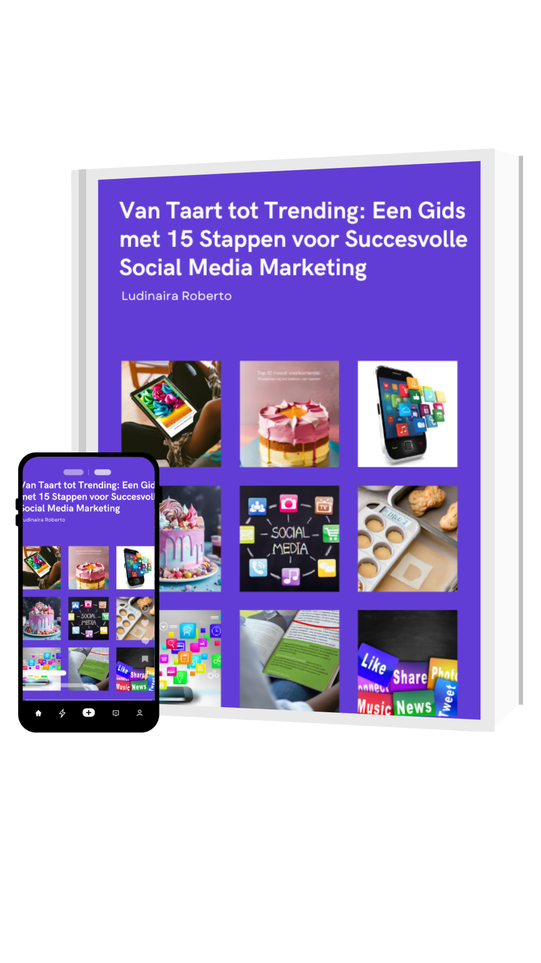 E-bookcover van 'Van Taart tot Trending' – gids met 15 stappen voor social media succes voor taartenbakkers, met tijdelijke korting van €12,50 voor €7,50 tot 8 juni.