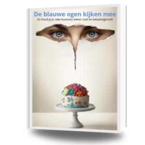 E-book De blauwe ogen kijken mee – Handleiding over belasting en administratie voor taartenbakkers, geschreven door financieel administrateur en bakondernemer Ludinaira Roberto.