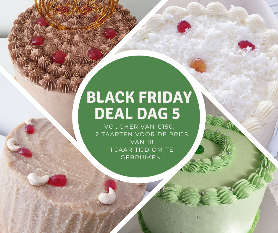 Vier verschillende taarten met in het midden een promotie voor de Black Friday Deal Dag 5 van Browny’s Cakes: voucher van €150, twee taarten voor de prijs van één.