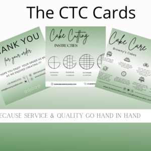 Set of CTC Cards including a Thank You card, Cake Cutting Instructions card, and Cake Care card by Browny’s Cakes, designed to enhance customer experience and service quality.
